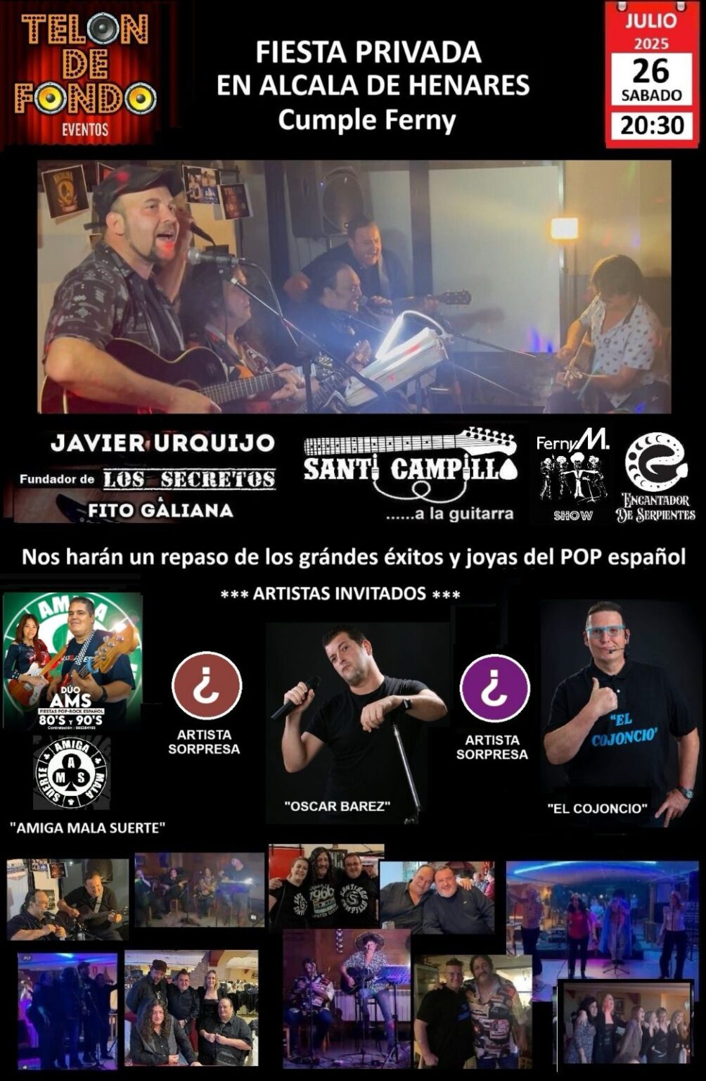 Cartel promocional para una fiesta privada en Alcalá de Henares el 26 de julio de 2025, con músicos y artistas invitados especiales interpretando éxitos del pop español.